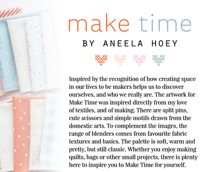MAKE TIME - FAT EIGHTH BUNDLE  - Moda code 24570F8